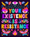 Mini wood jigsaw puzzle titled "Your Existence is Resistance" by Tim Singleton, featuring intricate puzzle pieces on a natural wood background.